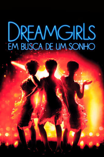 Assistir Dreamgirls: Em Busca de um Sonho online