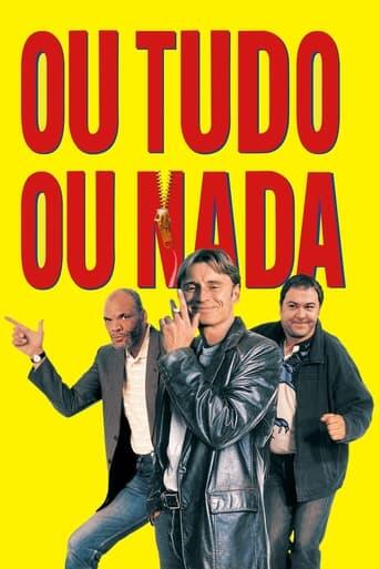 Assistir Ou Tudo, Ou Nada online