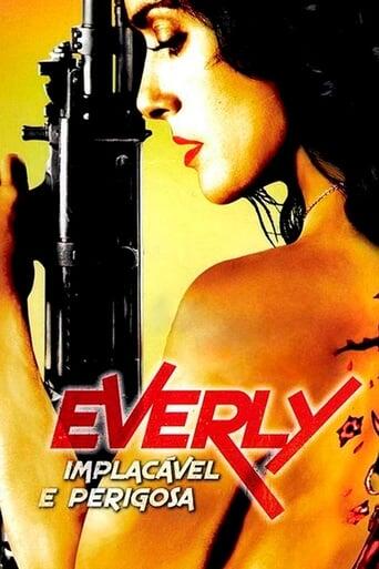 Assistir Everly: Implacavél e Perigosa online