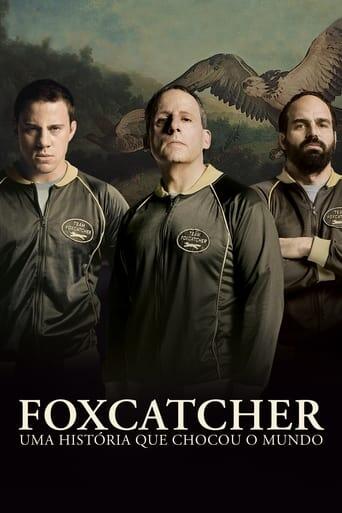 Assistir Foxcatcher: Uma História Que Chocou o Mundo online