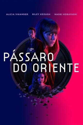 Assistir Pássaro do Oriente online