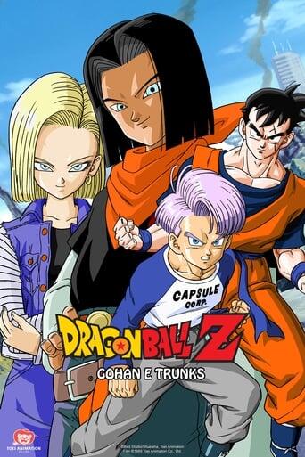 Assistir Dragon Ball Z: Gohan e Trunks, os Guerreiros do Futuro online