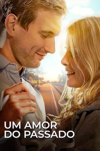 Assistir Um Amor do Passado online