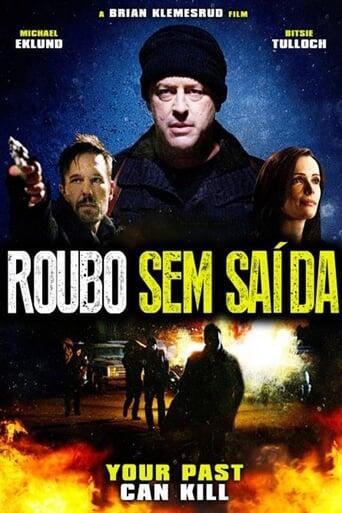 Assistir Roubo sem Saída online