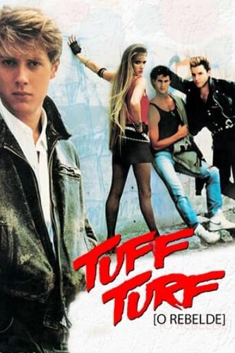 Assistir Tuff Turf: O Rebelde online