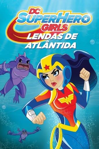 Assistir DC Super Hero Girls: Lendas de Atlântida online