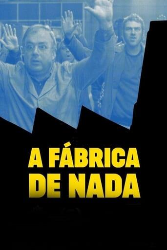 Assistir A Fábrica de Nada online