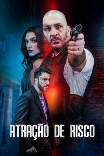 Assistir Atração de Risco online