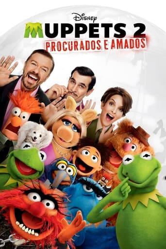 Assistir Muppets 2: Procurados e Amados online