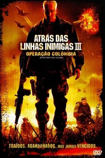 Assistir Atrás das Linhas Inimigas 3: Operação Colômbia online