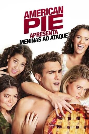 Assistir American Pie Apresenta: Meninas ao Ataque online