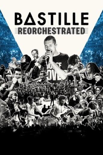 Assistir Bastille ReOrchestrated online