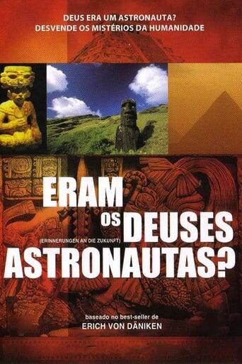 Assistir Eram Os Deuses Astronautas? online