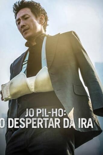 Assistir Jo Pil-ho - O Despertar da Ira online