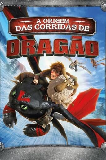 Assistir Dragões - A Origem das Corridas de Dragão online