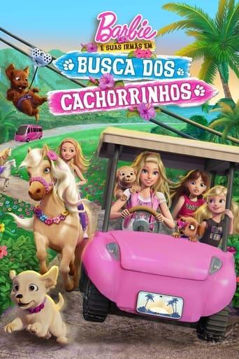 Assistir Barbie & Suas Irmãs: Em Busca Dos Cachorrinhos online