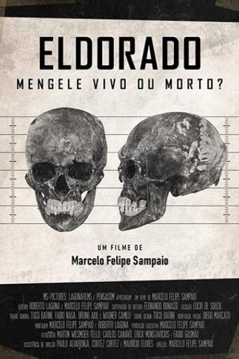 Assistir Eldorado - Mengele Vivo ou Morto? online