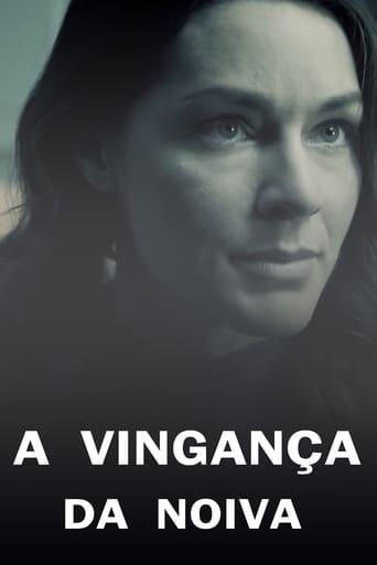 Assistir A Vingança da Noiva online