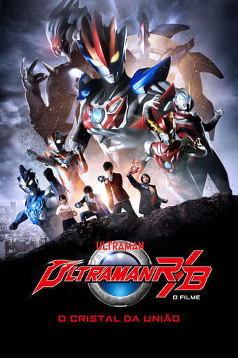 Assistir Ultraman R&B: O Filme - O Cristal da União online