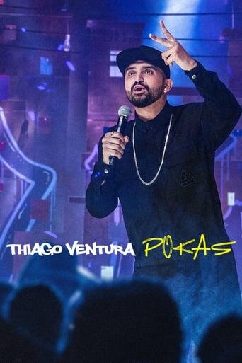 Assistir Thiago Ventura: POKAS online