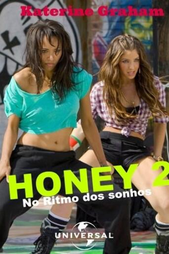 Assistir Honey 2: No Ritmo dos Sonhos online