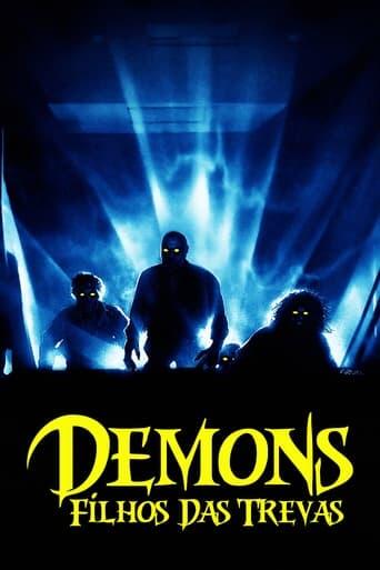 Assistir Demons - Filhos das Trevas online