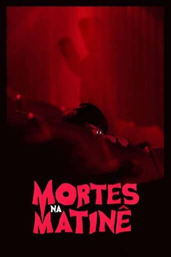 Assistir Mortes na Matinê online