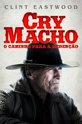 Assistir Cry Macho: O Caminho para a Redenção online