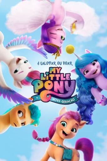 Assistir My Little Pony: Nova Geração online