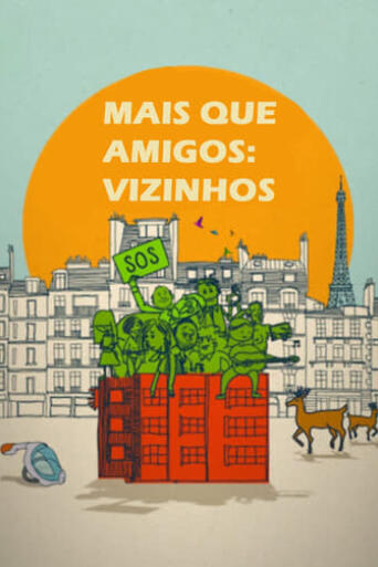 Assistir Mais que Amigos: Vizinhos online