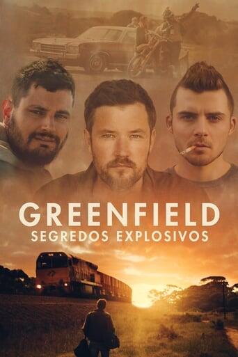 Assistir Greenfield - Segredos Explosivos online