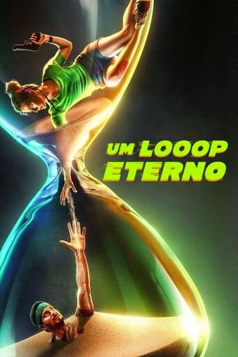 Assistir Um Looop Eterno online