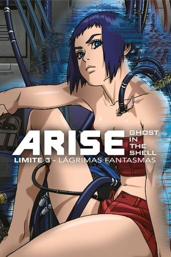 Assistir Ghost in the Shell Arise: Limite 3 - Lágrimas Fantasmas online