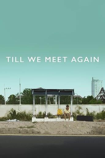 Assistir Till We Meet Again online