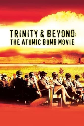 Assistir Trinity and Beyond: The Atomic Bomb Movie online