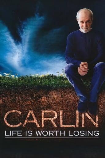 Assistir George Carlin: Life Is Worth Losing online