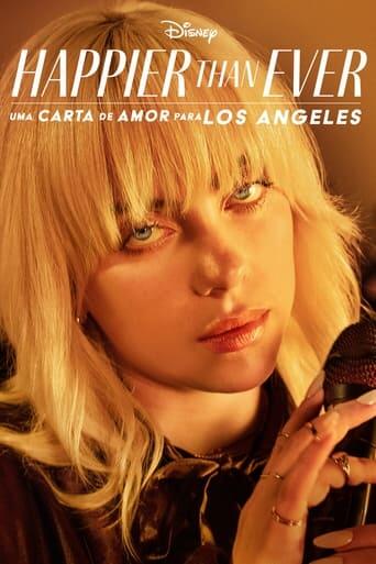 Assistir Happier Than Ever: Uma Carta de Amor para Los Angeles online