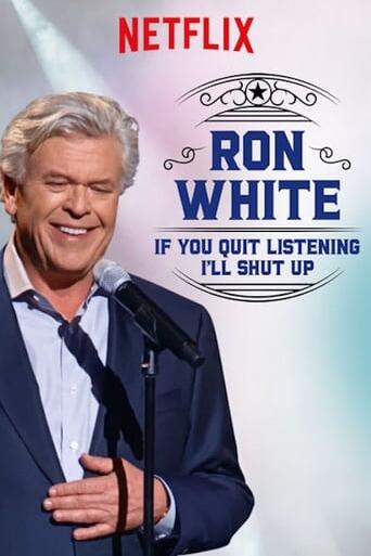 Assistir Ron White: If You Quit Listening, I'll Shut Up online