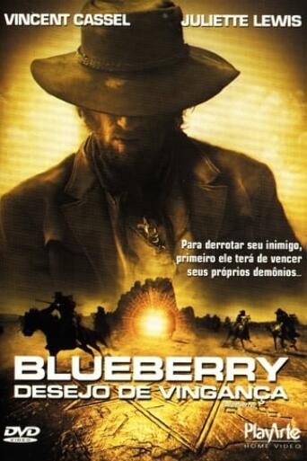 Assistir Blueberry: Desejo de Vingança online