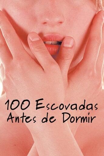 Assistir 100 Escovadas Antes de Dormir online