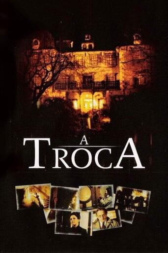 Assistir A Troca online