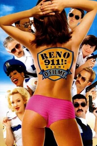 Assistir Reno 911!: Miami – O Filme online