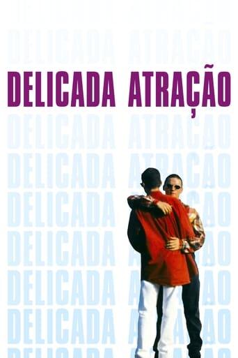 Assistir Delicada Atração online