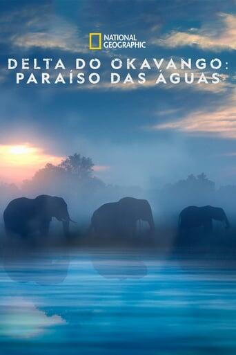 Assistir Delta do Okavango: Paraíso das Águas online