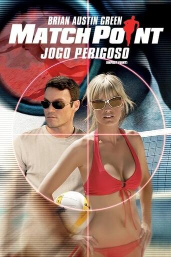 Assistir Match Point: Jogo Perigoso online