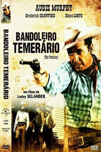 Assistir O Bandoleiro Temerário online