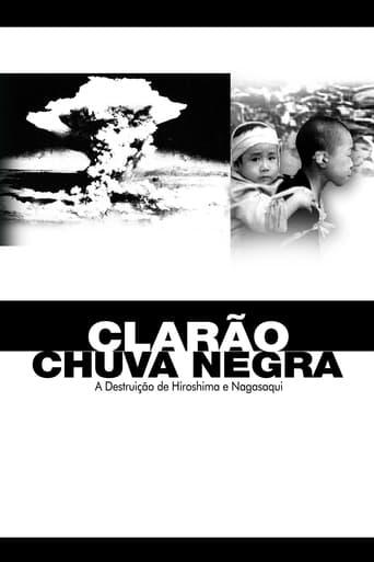 Assistir Clarão/Chuva Negra: A Destruição de Hiroshima e Nagasaki online