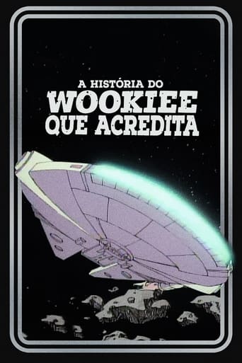 Assistir The Story of the Faithful Wookiee online