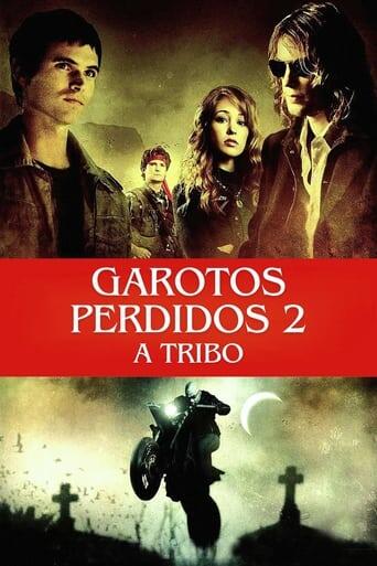 Assistir Garotos Perdidos 2: A Tribo online