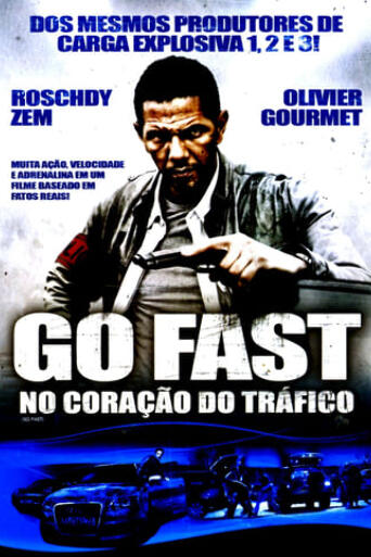 Assistir Go Fast: No Coração do Tráfico online